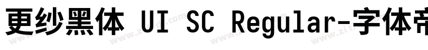 更纱黑体 UI SC Regular字体转换